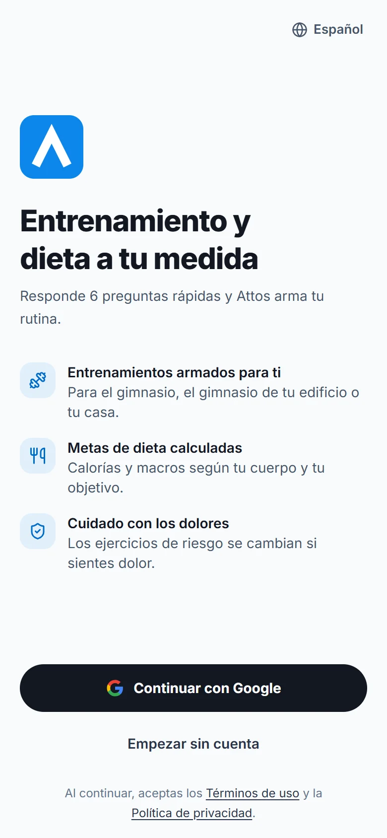 Abre la app y elige cómo entrar